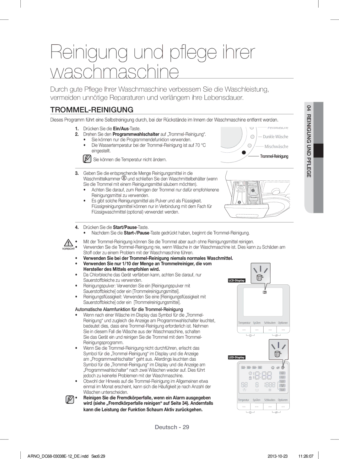 Samsung WF71284ZAC/XEG manual Reinigung und pﬂ ege ihrer waschmaschine, Trommel-Reinigung 