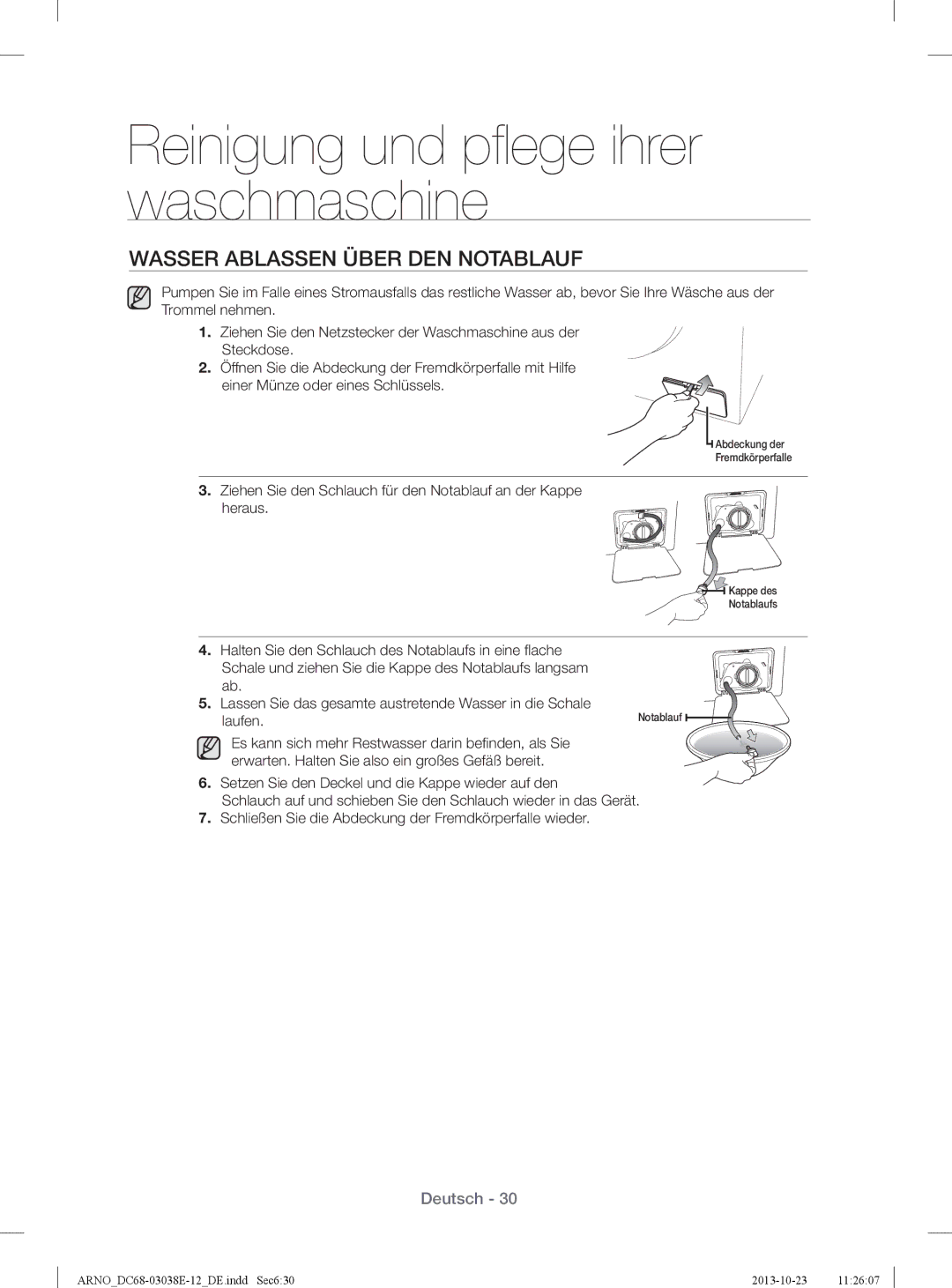 Samsung WF71284ZAC/XEG manual Wasser Ablassen Über DEN Notablauf 