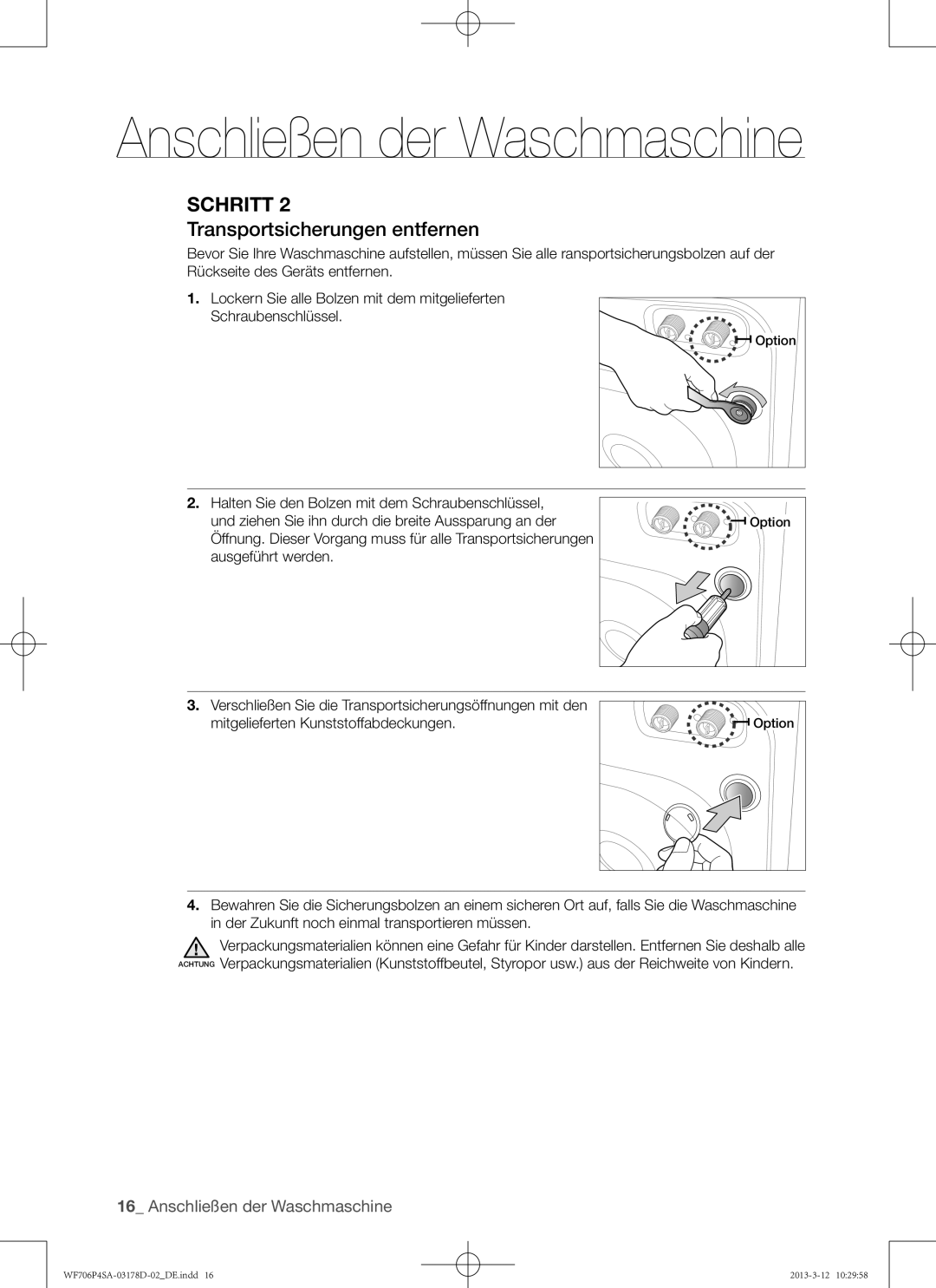 Samsung WF716P4SAWQ/EN manual Transportsicherungen entfernen 