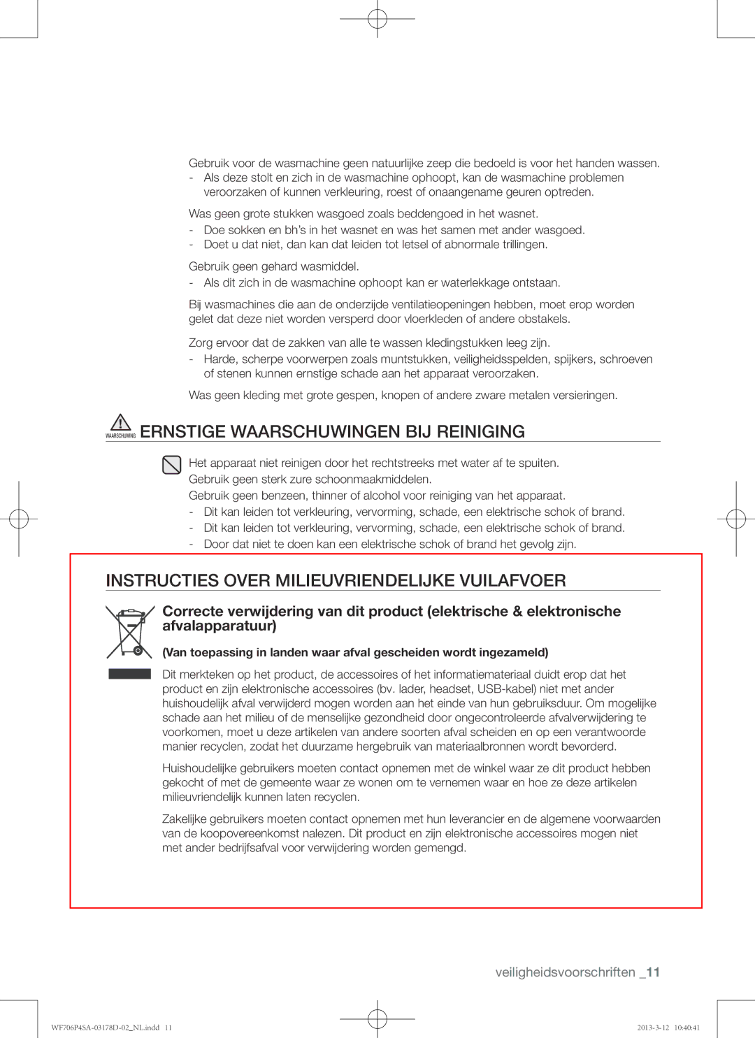 Samsung WF716P4SAWQ/EN Waarschuwing Ernstige Waarschuwingen BIJ Reiniging, Instructies Over Milieuvriendelijke Vuilafvoer 