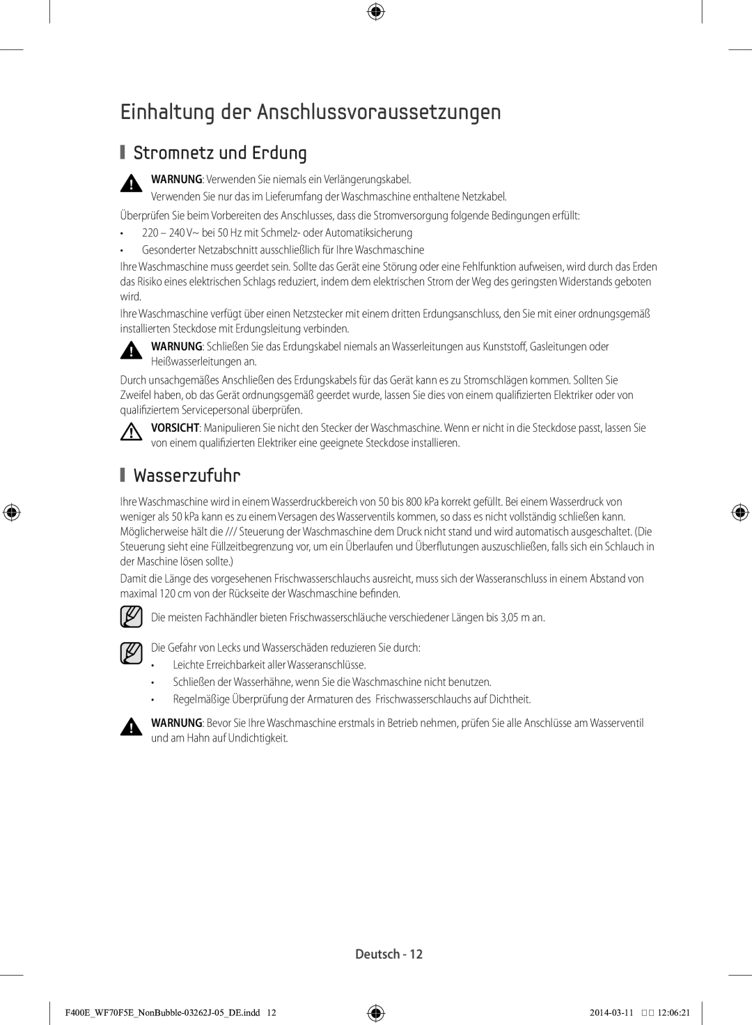 Samsung WF71F5E0Z4W/EN manual Einhaltung der Anschlussvoraussetzungen, Stromnetz und Erdung, Wasserzufuhr 