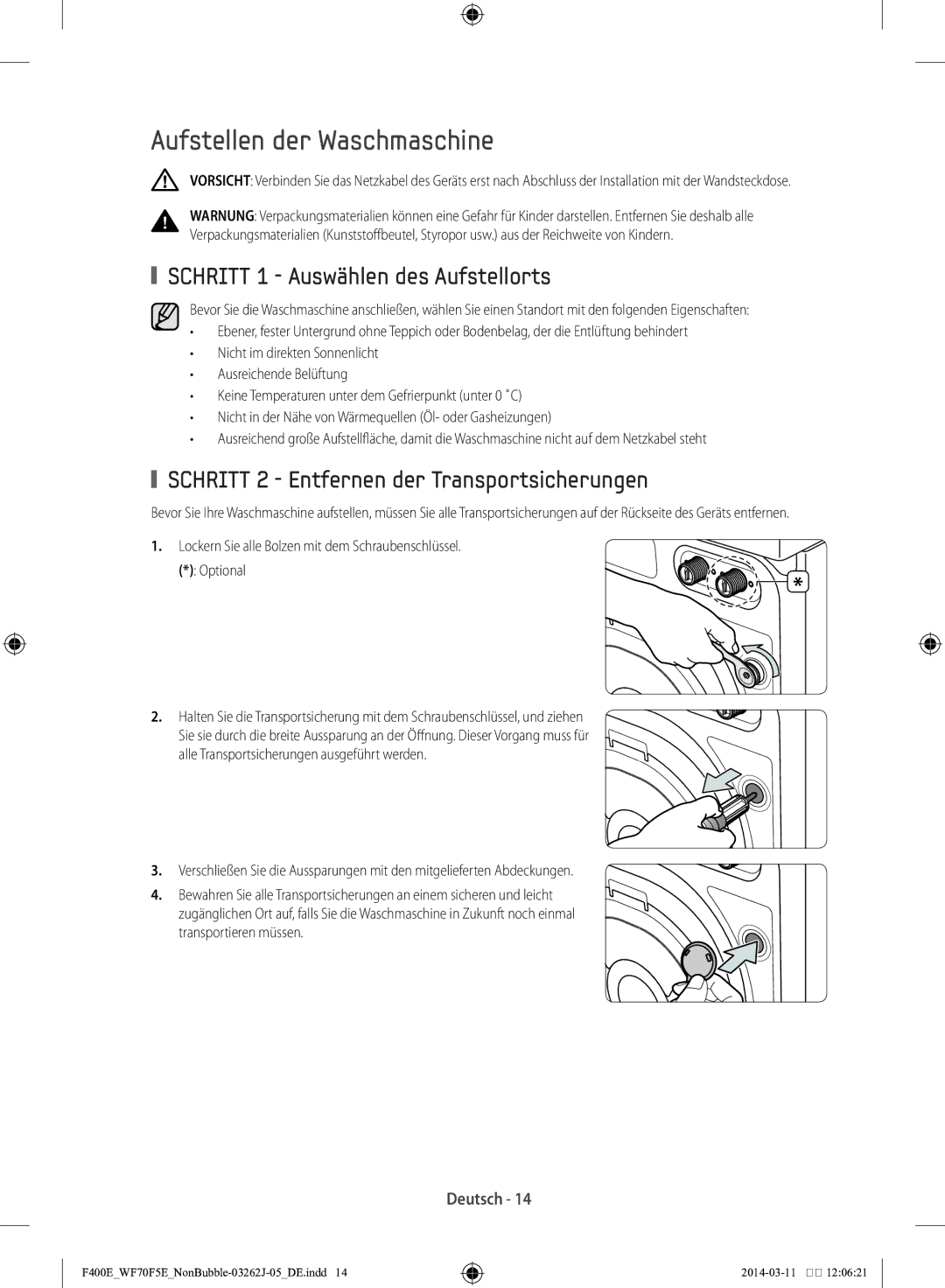 Samsung WF71F5E0Z4W/EN manual Aufstellen der Waschmaschine, Schritt 1 Auswählen des Aufstellorts, Transportieren müssen 