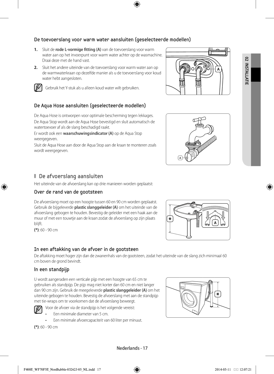 Samsung WF71F5E0Z4W/EN manual De afvoerslang aansluiten, De Aqua Hose aansluiten geselecteerde modellen 