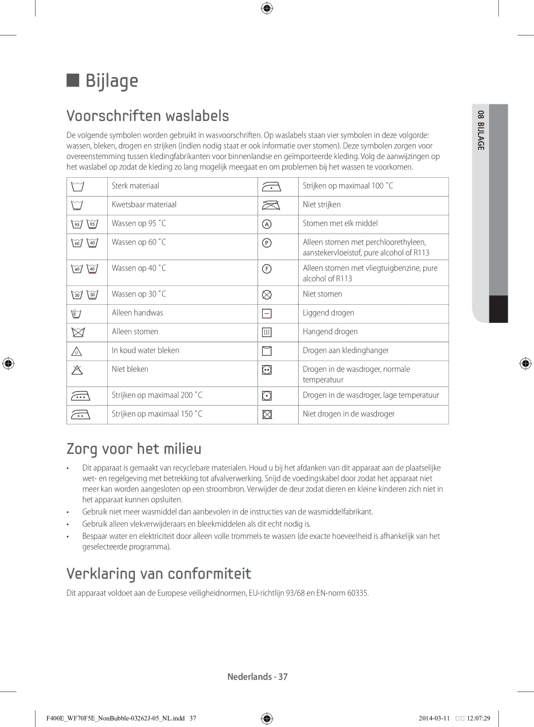 Samsung WF71F5E0Z4W/EN manual Bijlage, Voorschriften waslabels, Zorg voor het milieu, Verklaring van conformiteit 