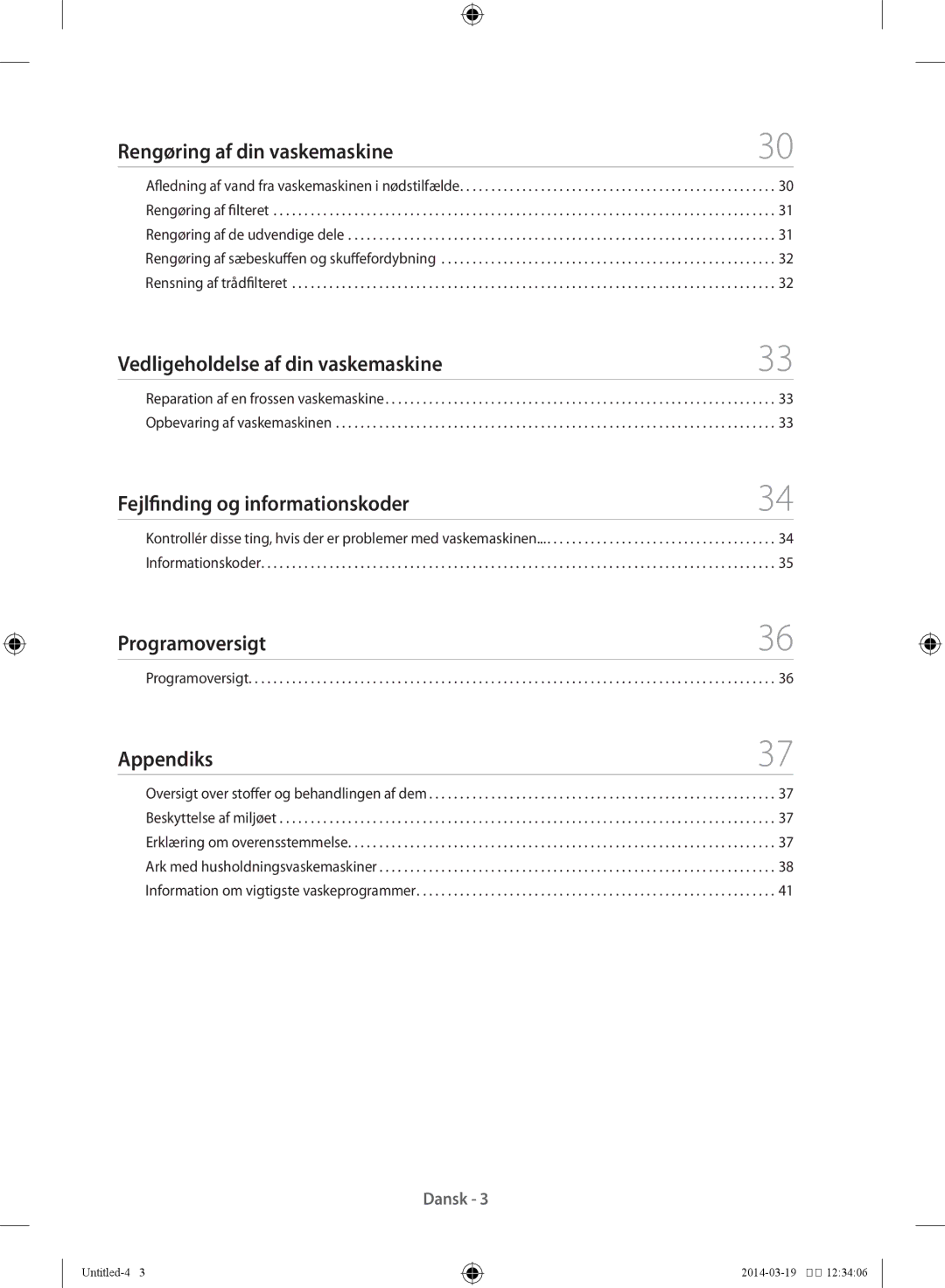 Samsung WF71F5E0Q4W/EE Rengøring af din vaskemaskine, Vedligeholdelse af din vaskemaskine, Programoversigt, Appendiks 