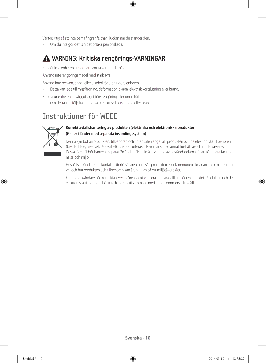 Samsung WF71F5ECW4W/EE, WF71F5E1W4W/EE, WF71F5E0Q4W/EE manual Instruktioner för Weee, Varning Kritiska rengörings-VARNINGAR 