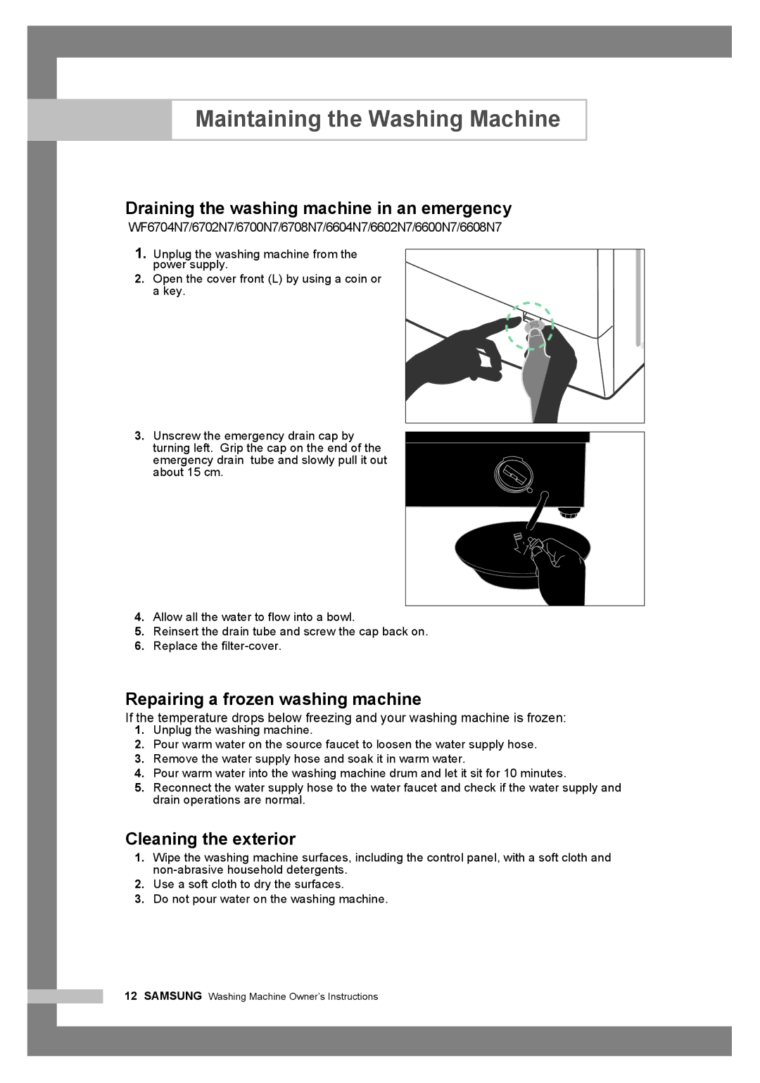 Samsung WF7350N7W/YLR Maintaining the Washing Machine, Draining the washing machine in an emergency, Cleaning the exterior 