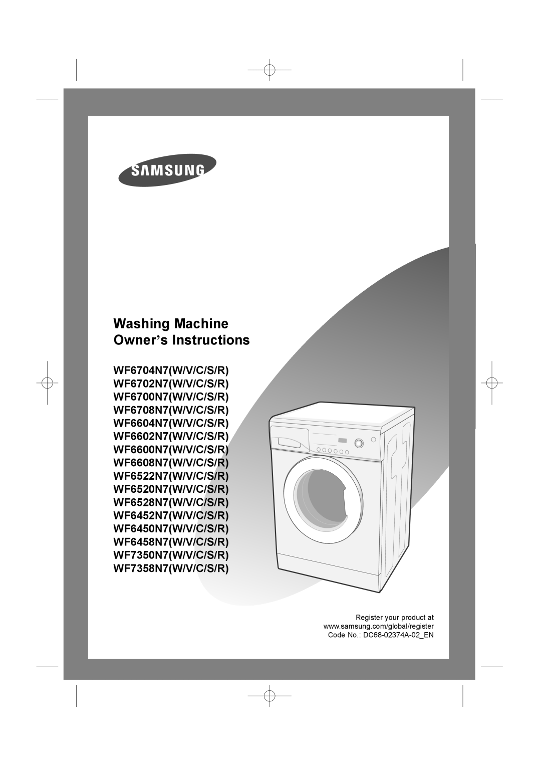 Samsung WF6528N7W/YLR, WF7350N7W/YLR, WF6458N7W/YLW, WF6528N7W/YLW, WF6520N7W/YLR manual Washing Machine Owner’s Instructions 