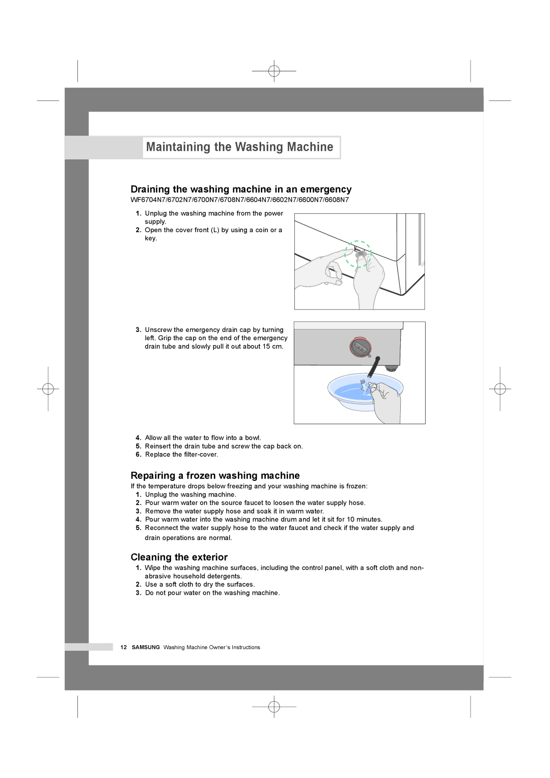 Samsung WF6458N7W/YLW Maintaining the Washing Machine, Draining the washing machine in an emergency, Cleaning the exterior 