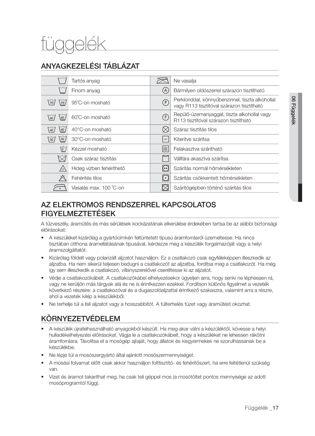 Samsung WF7522NAW/XEH manual Függelék, Anyagkezelési Táblázat, AZ Elektromos Rendszerrel Kapcsolatos Figyelmeztetések 