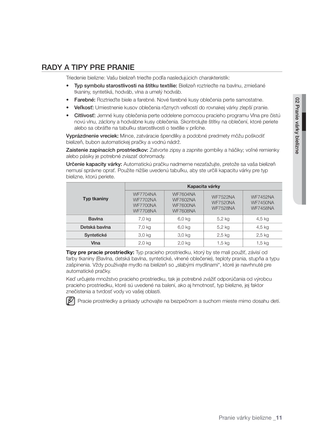 Samsung WF7522NAW/XEH, WF7450NAW/XEH manual Rady a Tipy PRE Pranie, Kapacita várky 