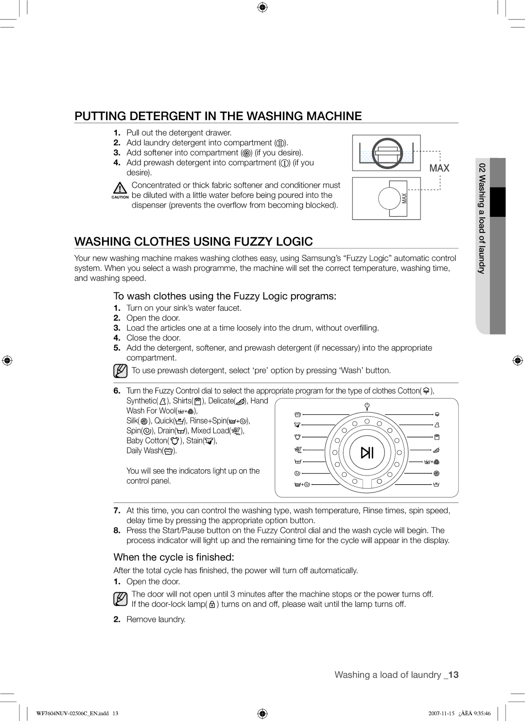 Samsung WF7452NUW/XEE manual Putting Detergent in the Washing Machine, Washing Clothes Using Fuzzy Logic 