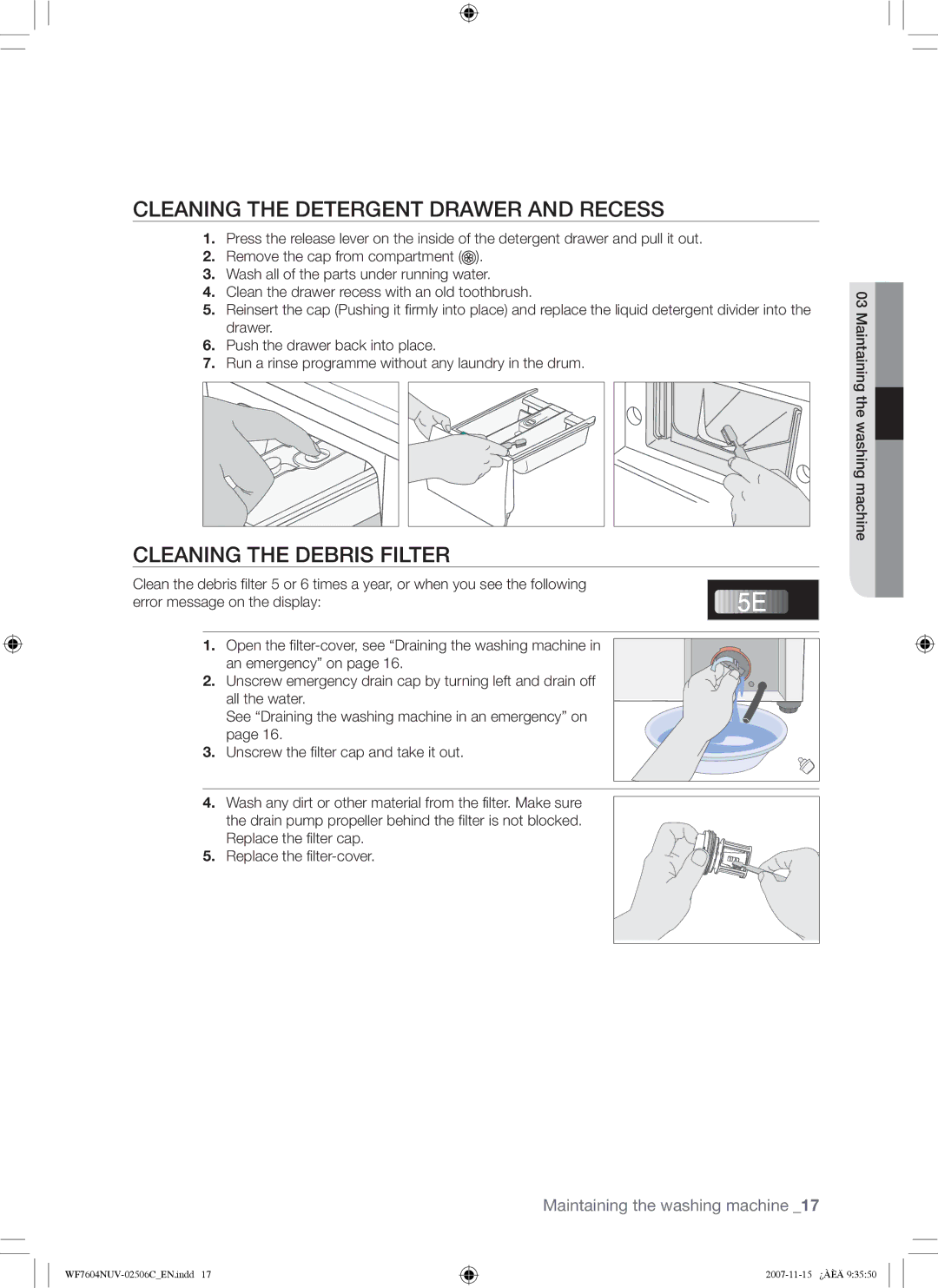 Samsung WF7452NUW/XEE manual Cleaning the Detergent Drawer and Recess, Cleaning the Debris Filter 