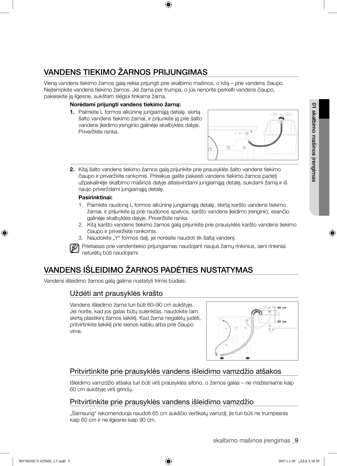 Samsung WF7520SUV/YLP, WF7452SUV/YLR manual Vandens Tiekimo Žarnos Prijungimas, Vandens Išleidimo Žarnos Padėties Nustatymas 