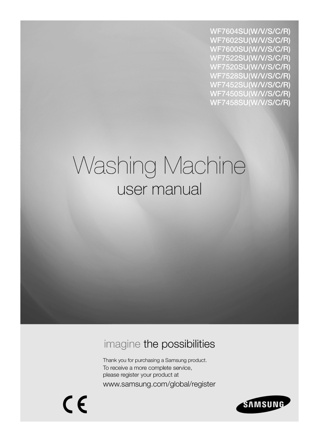 Samsung WF7522SUV/YLR, WF7452SUV/YLR, WF7450SUV/YLR manual Washing Machine, Thank you for purchasing a Samsung product 