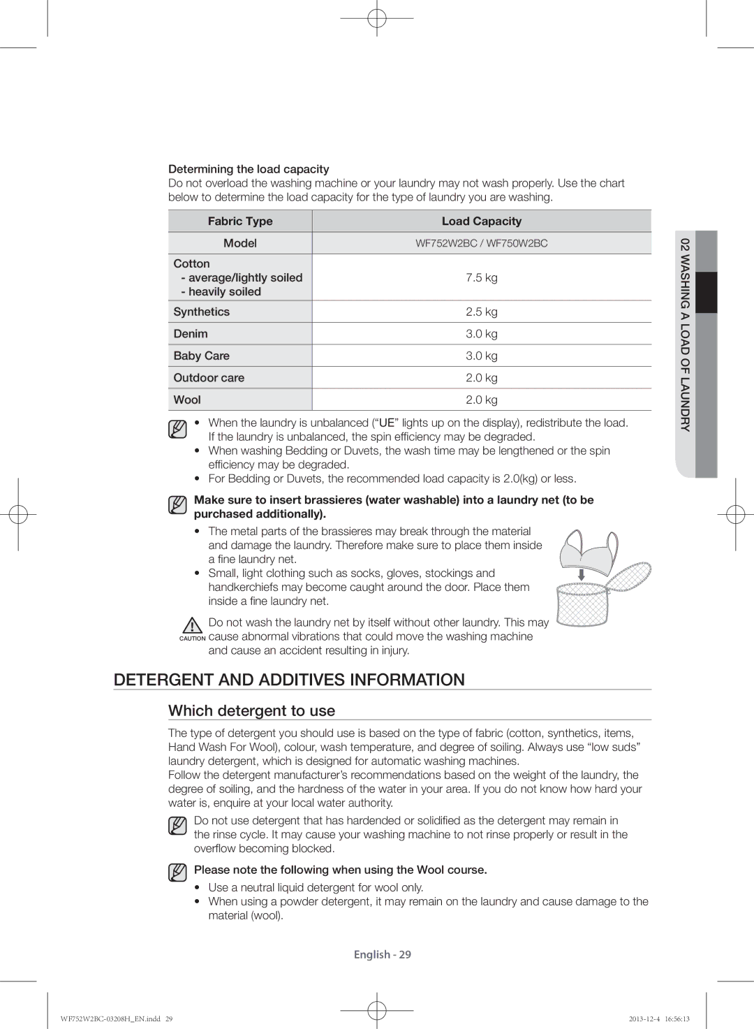 Samsung WF752W2BCWQ/SV manual Detergent and additives information, Which detergent to use, Fabric Type Load Capacity 