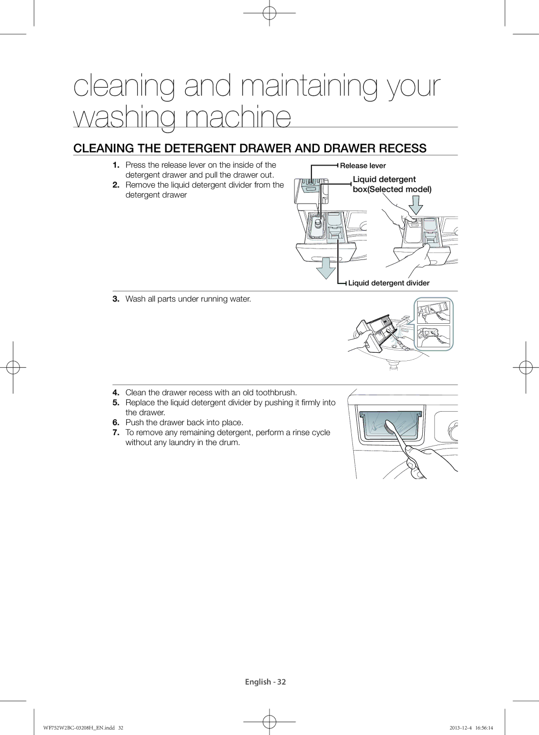 Samsung WF750W2BCWQ/SV, WF752W2BCWQ/SV manual Cleaning the detergent drawer and drawer recess 