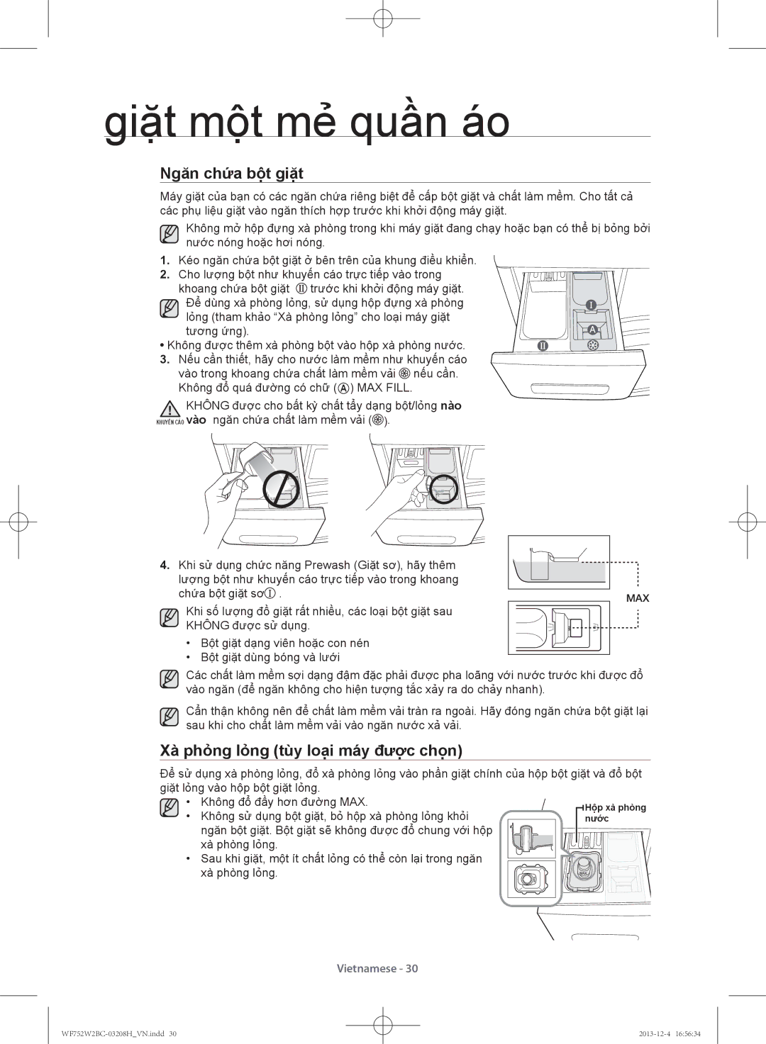 Samsung WF750W2BCWQ/SV, WF752W2BCWQ/SV manual Ngăn chứa bộ̣t giặ̣t, Xà phỏ̉ng lỏ̉ng tùy loạ̣i máy được chọ̣n 