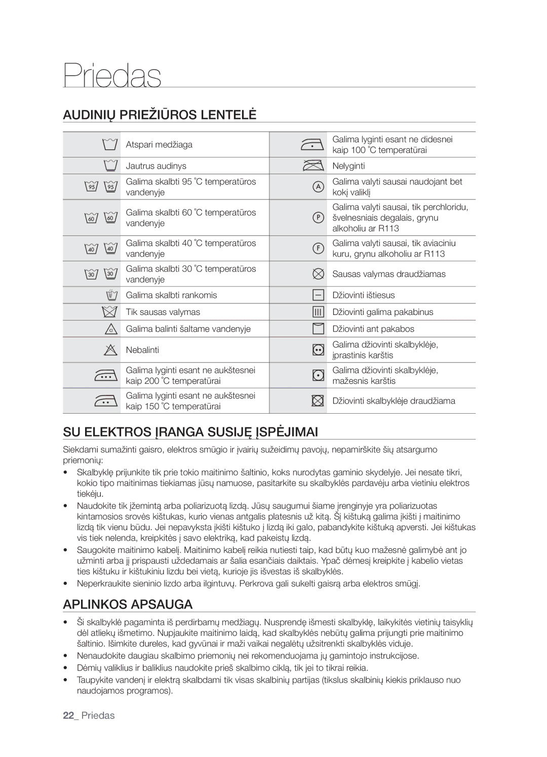 Samsung WF7452S9C/YLR manual Priedas, Audinių Priežiūros Lentelė, SU Elektros Įranga Susiję Įspėjimai, Aplinkos Apsauga 