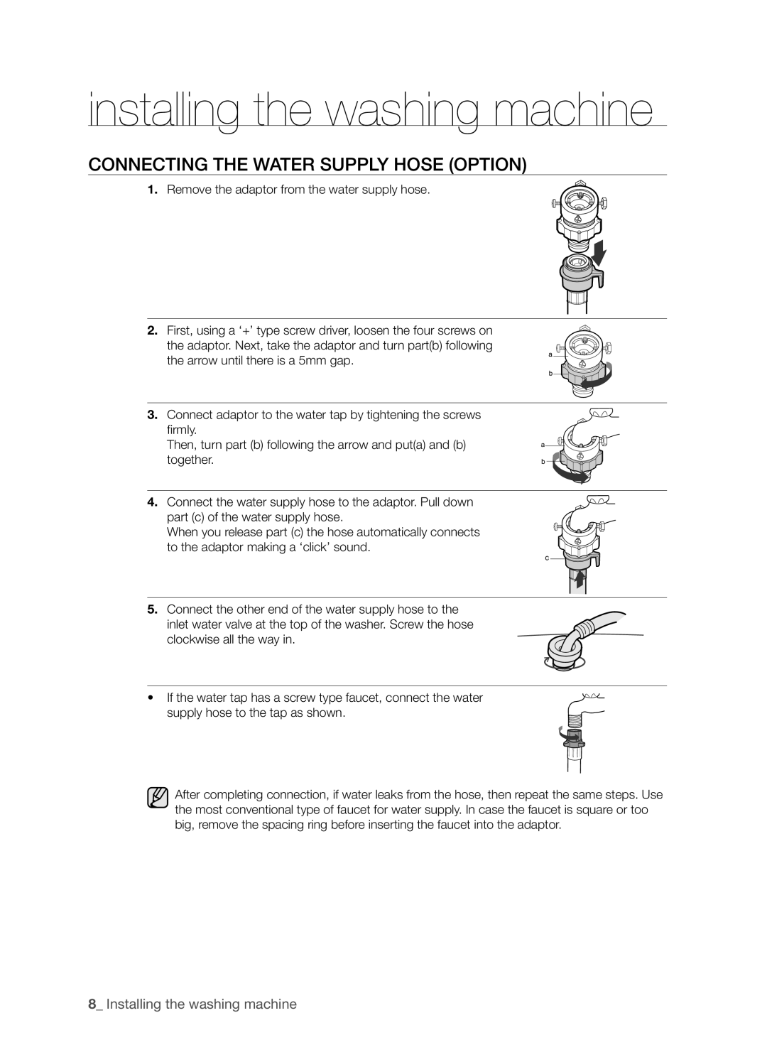 Samsung WF7522S9R/YLP, WF7522S9R/YLR, WF7452S9R/YLR, WF7522S9C/YLR, WF7452S9R/YLW Connecting the Water Supply Hose Option 