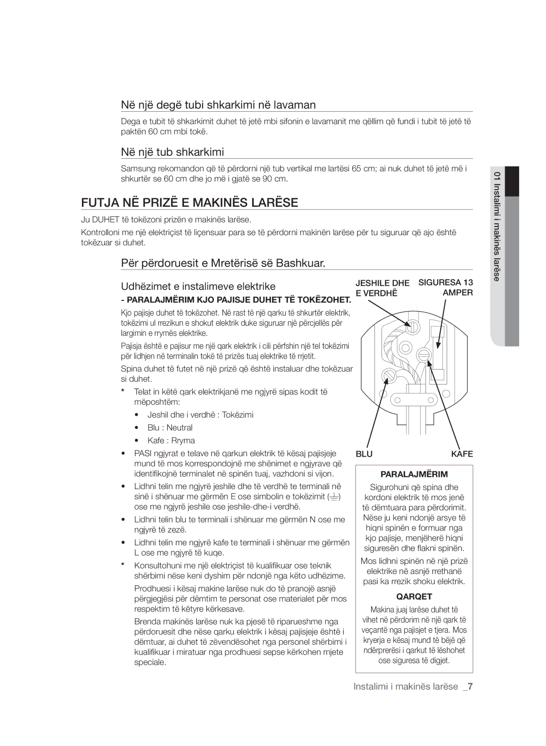 Samsung WF7602SAV/YLE manual Futja NË Prizë E Makinës Larëse, Në një degë tubi shkarkimi në lavaman, Në një tub shkarkimi 