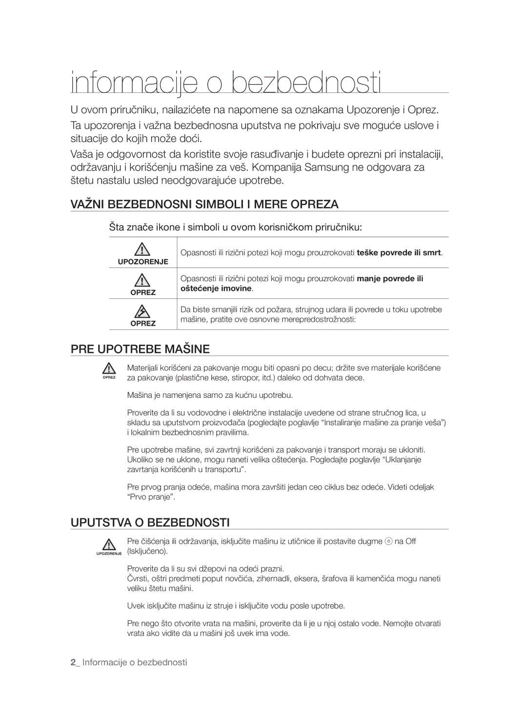 Samsung WF7604SAV/YLE manual Informacije o bezbednosti, Važni Bezbednosni Simboli I Mere Opreza, PRE Upotrebe Mašine 