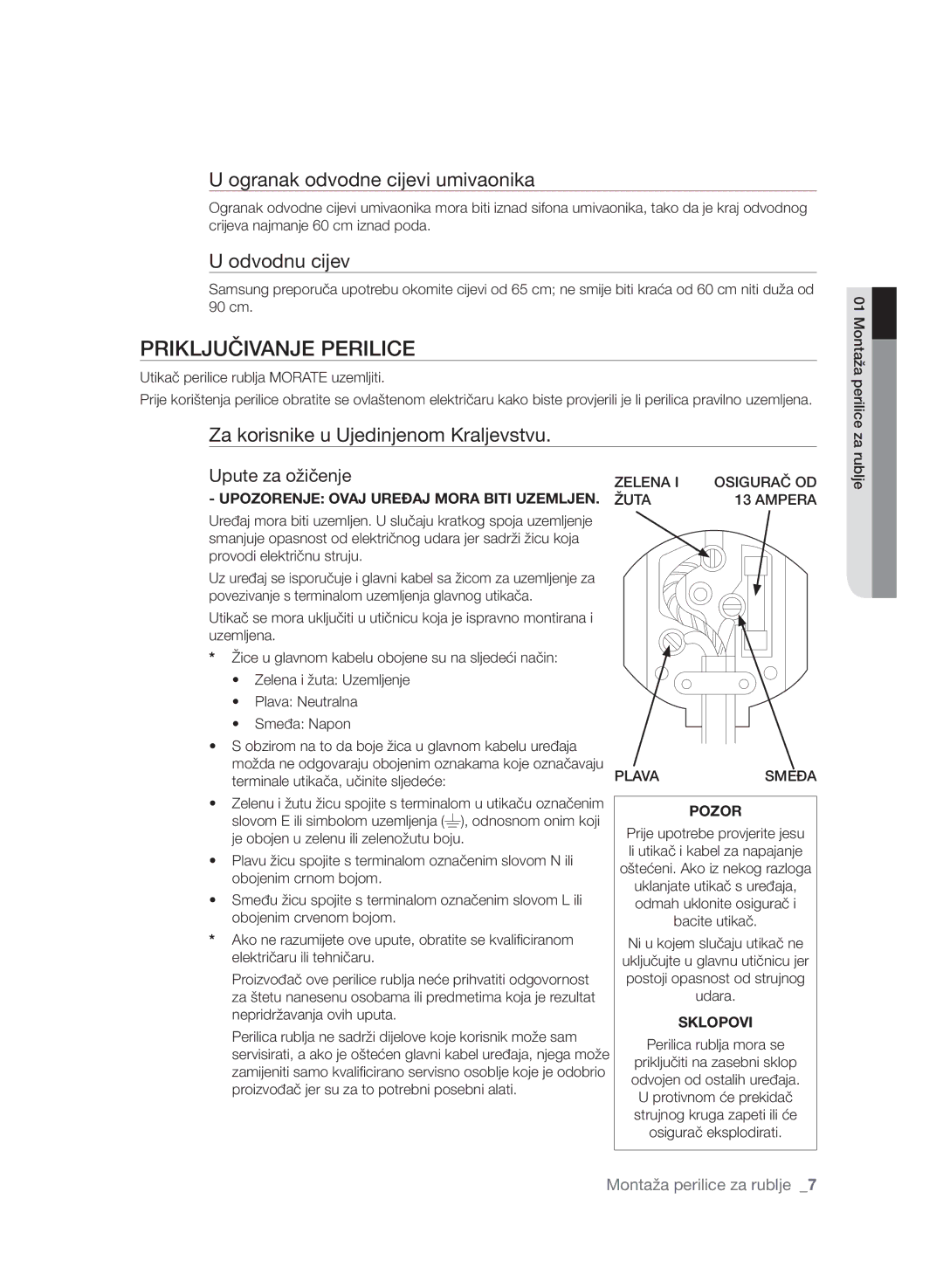 Samsung WF7602SAV/YLE manual Priključivanje Perilice, Ogranak odvodne cijevi umivaonika, Odvodnu cijev, Upute za ožičenje 