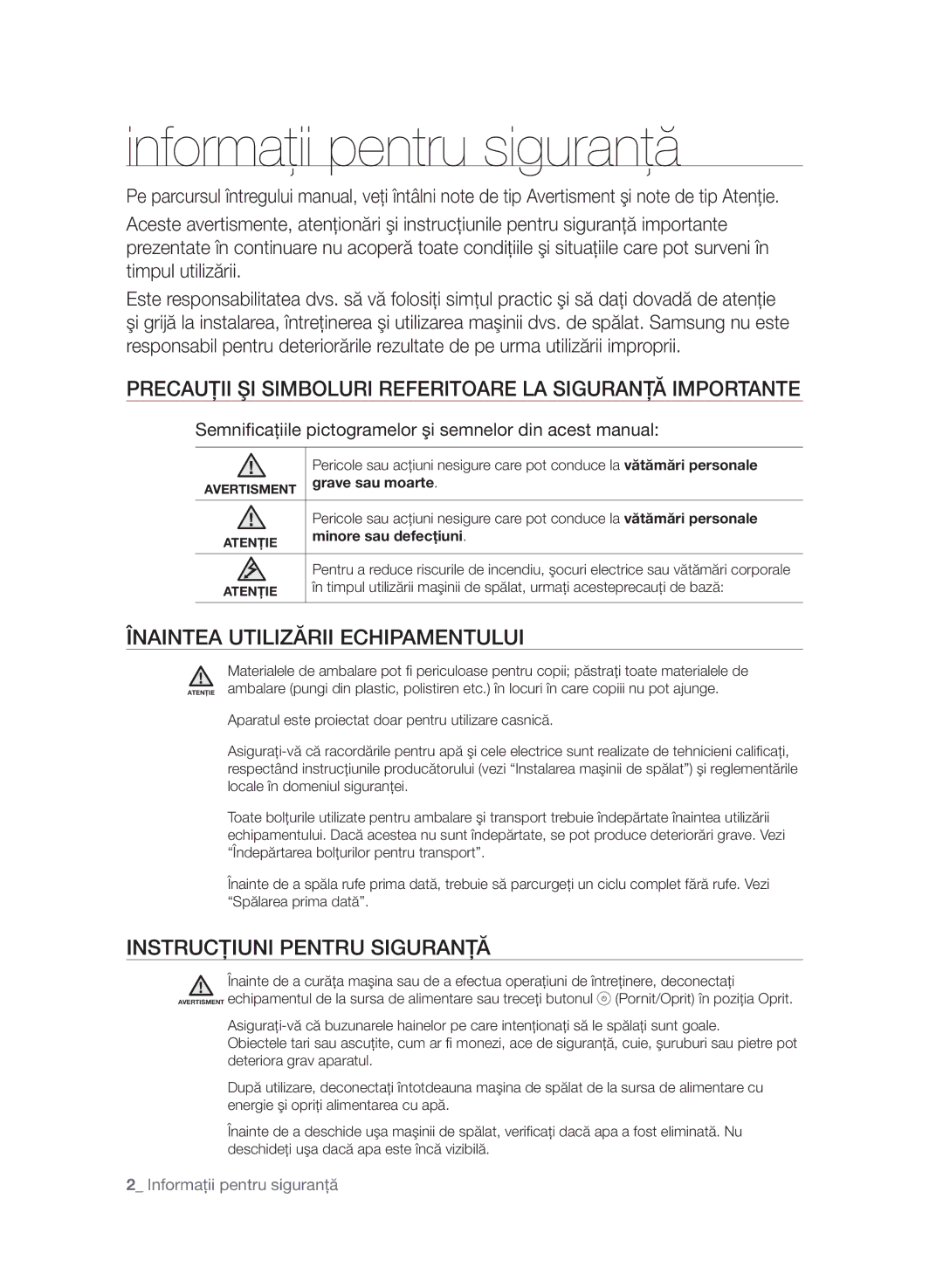 Samsung WF7604SAV/YLE manual Informaţii pentru siguranţă, Precauţii ŞI Simboluri Referitoare LA Siguranţă Importante 