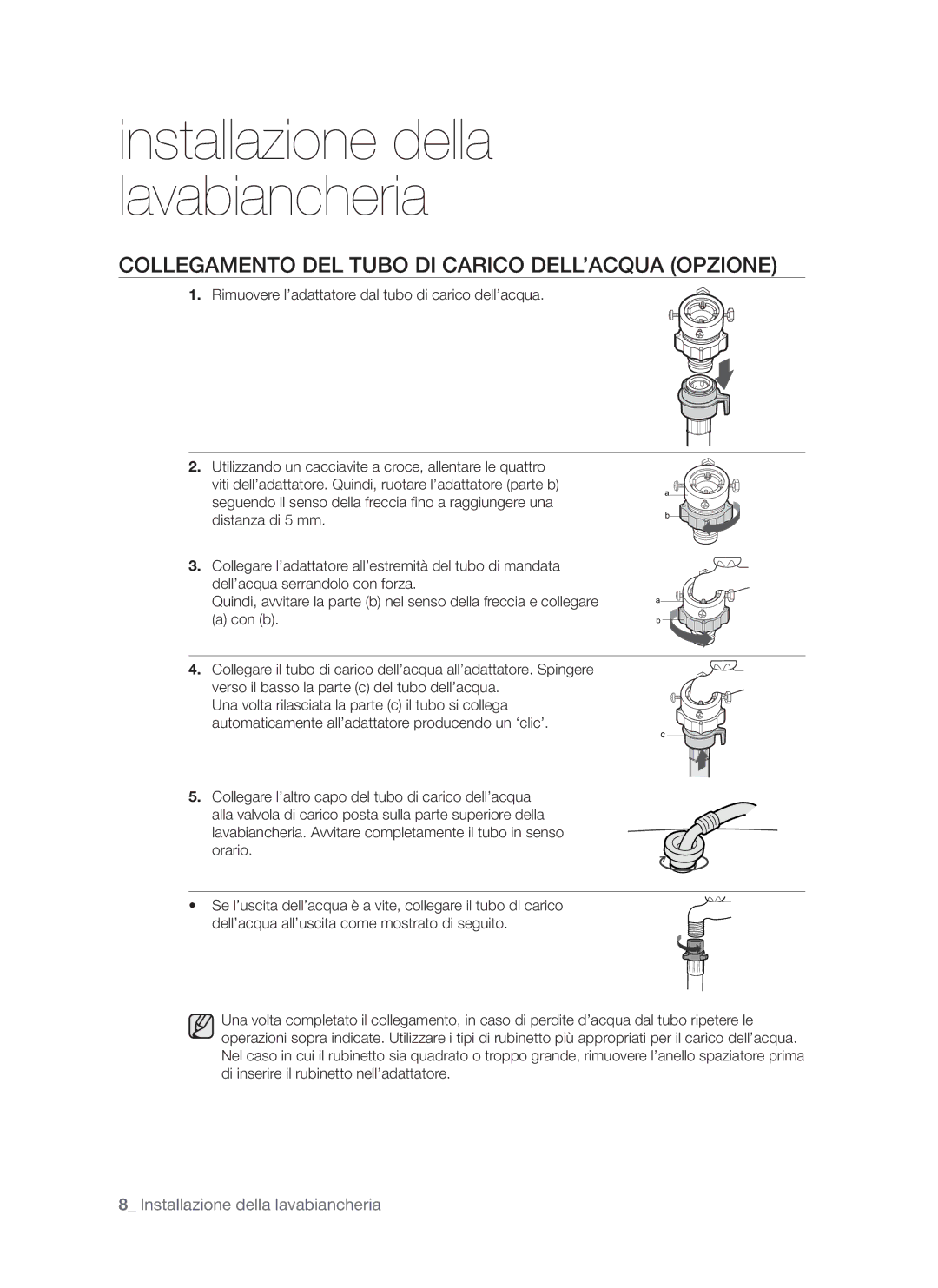 Samsung WF7602NUW/XET, WF7520NUV/XET manual Collegamento DEL Tubo DI Carico DELL’ACQUA Opzione 