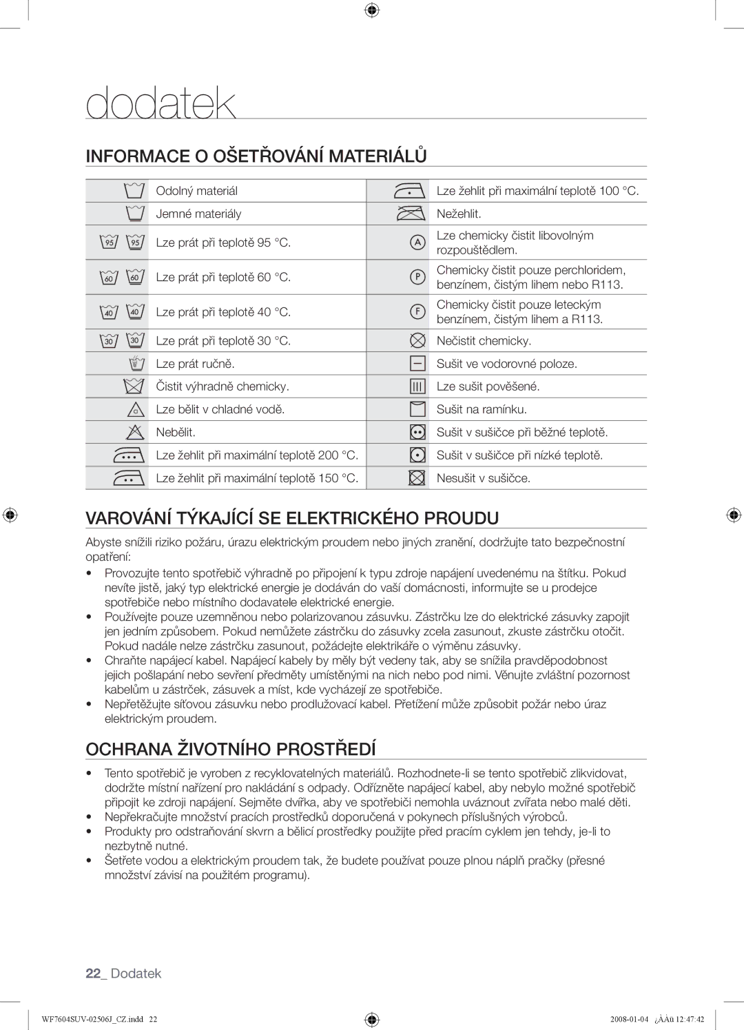 Samsung WF7452SUV/XEH, WF7602SUV/XEH Dodatek, Informace O Ošetřování Materiálů, Varování Týkající SE Elektrického Proudu 