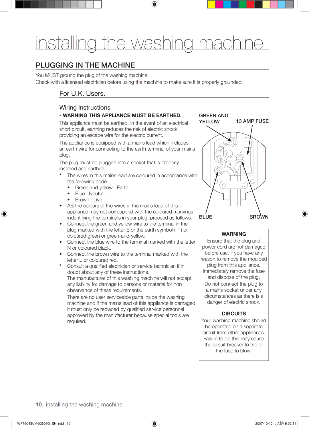 Samsung WF7604SUV/YLE, WF7602SUV/YLE manual Plugging in the Machine, For U.K. Users, Wiring lnstructions, Circuits 