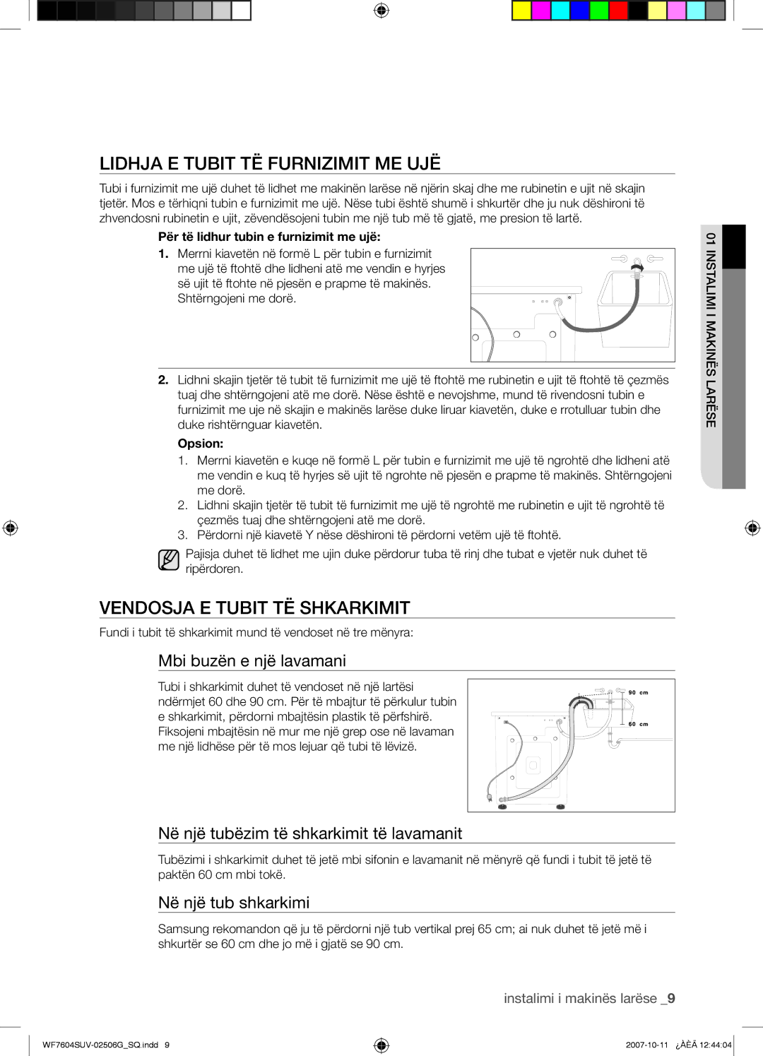 Samsung WF7602SUV/YLE manual Lidhja E Tubit TË Furnizimit ME UJË, Vendosja E Tubit TË Shkarkimit, Mbi buzën e një lavamani 