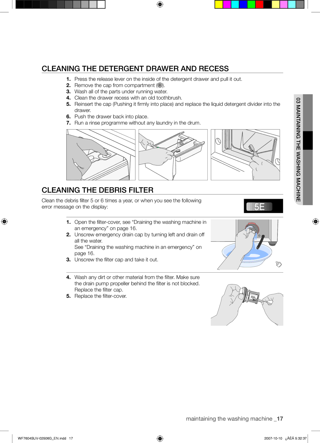 Samsung WF7602SUV/YLE, WF7604SUV/YLE manual Cleaning the Detergent Drawer and Recess, Cleaning the Debris Filter 