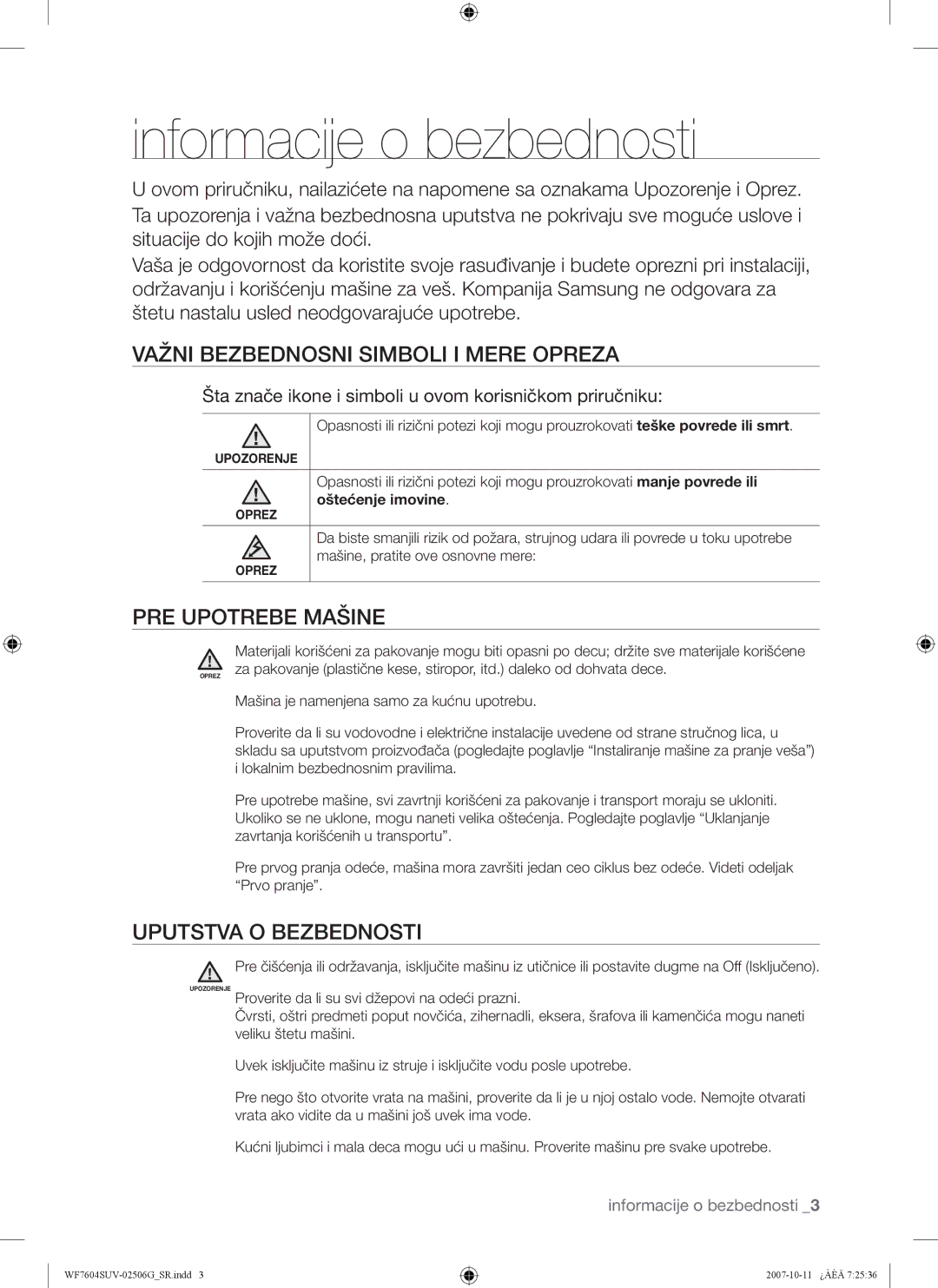 Samsung WF7602SUV/YLE manual Informacije o bezbednosti, Važni Bezbednosni Simboli I Mere Opreza, PRE Upotrebe Mašine 