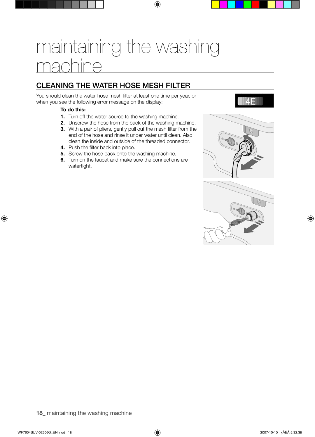 Samsung WF7604SUV/YLE, WF7602SUV/YLE manual Cleaning the Water Hose Mesh Filter, To do this 