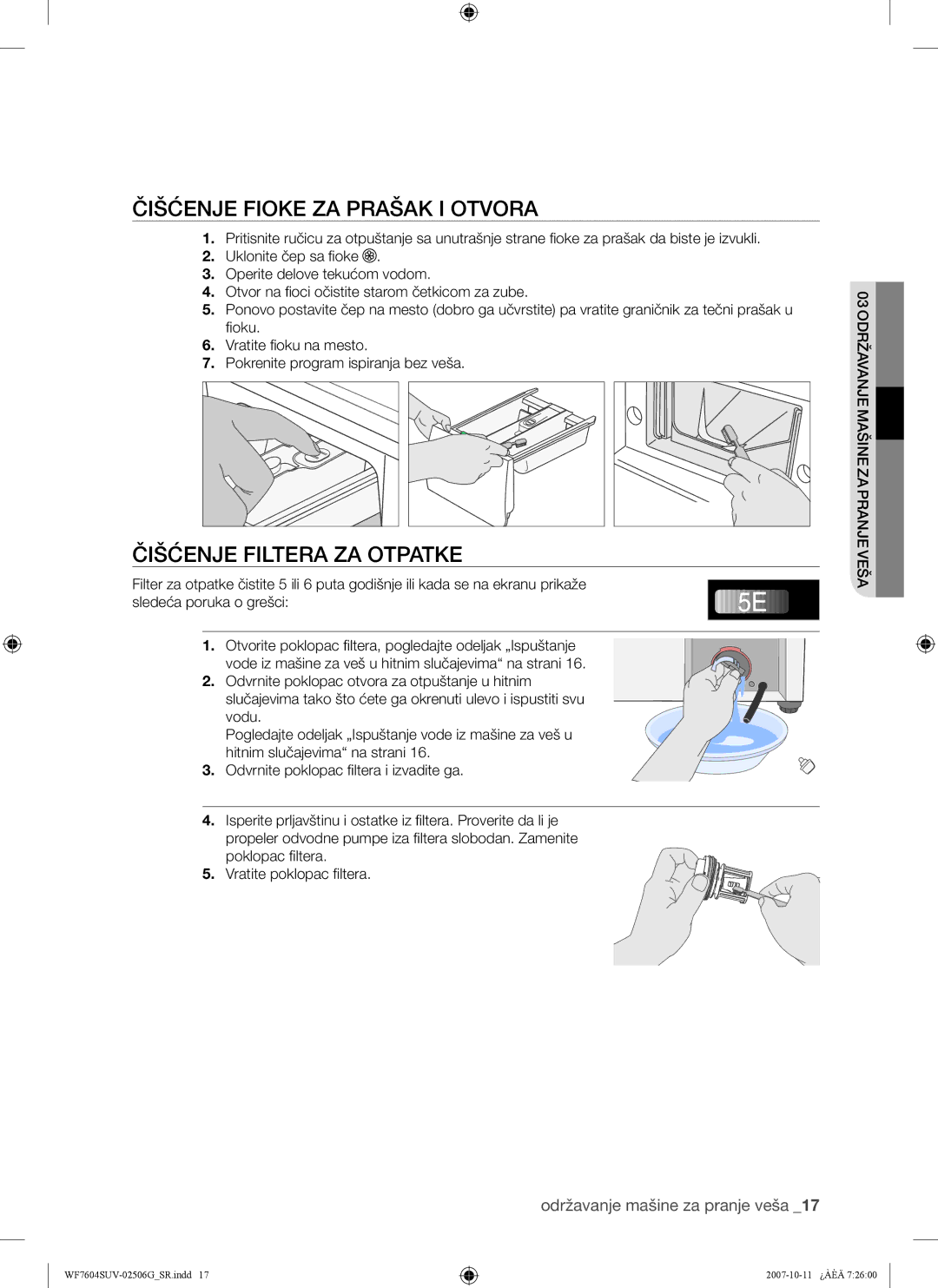 Samsung WF7602SUV/YLE, WF7604SUV/YLE manual Čišćenje Fioke ZA Prašak I Otvora, Čišćenje Filtera ZA Otpatke 