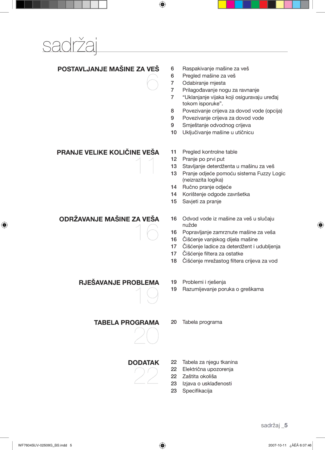 Samsung WF7602SUV/YLE, WF7604SUV/YLE Sadržaj, Električna upozorenja, Zaštita okoliša, Izjava o usklađenosti, Speciﬁkacija 