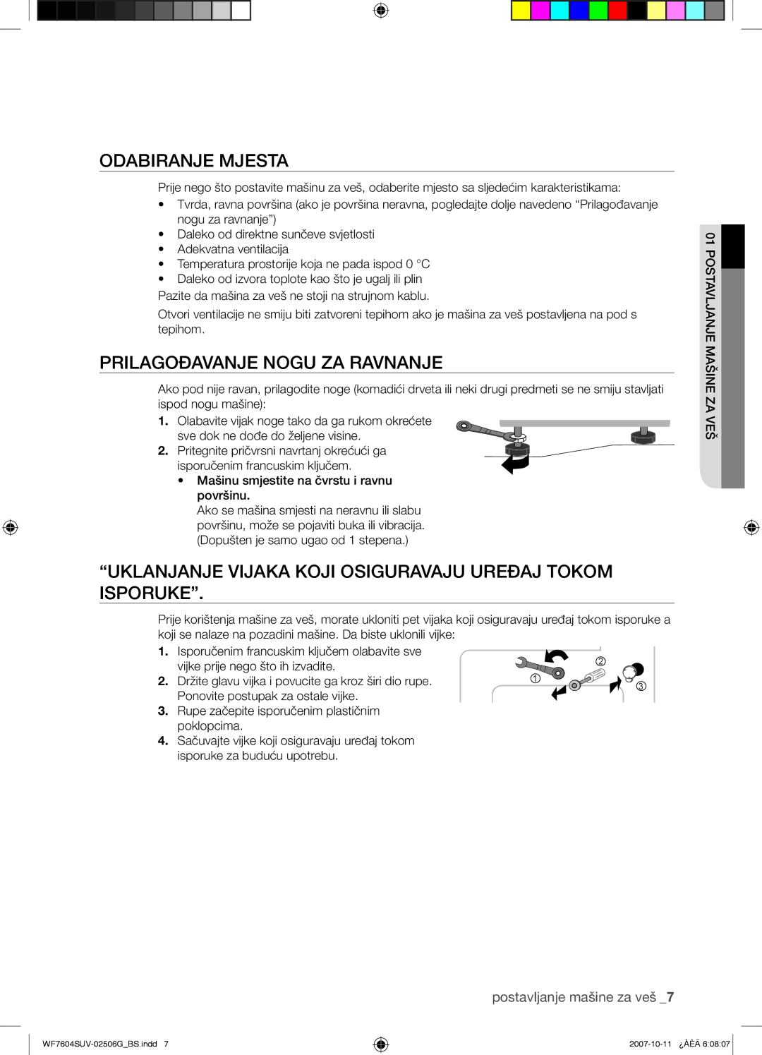 Samsung WF7602SUV/YLE, WF7604SUV/YLE manual Odabiranje Mjesta, Prilagođavanje Nogu ZA Ravnanje 