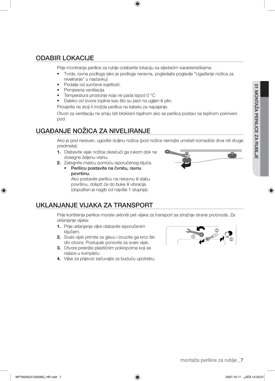 Samsung WF7602SUV/YLE, WF7604SUV/YLE manual Odabir Lokacije, Ugađanje Nožica ZA Niveliranje, Uklanjanje Vijaka ZA Transport 