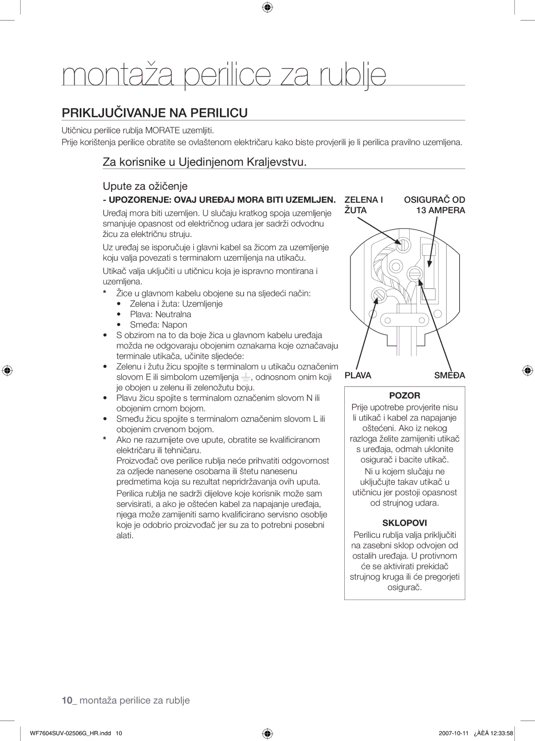 Samsung WF7604SUV/YLE manual Priključivanje NA Perilicu, Za korisnike u Ujedinjenom Kraljevstvu, Upute za ožičenje, Pozor 