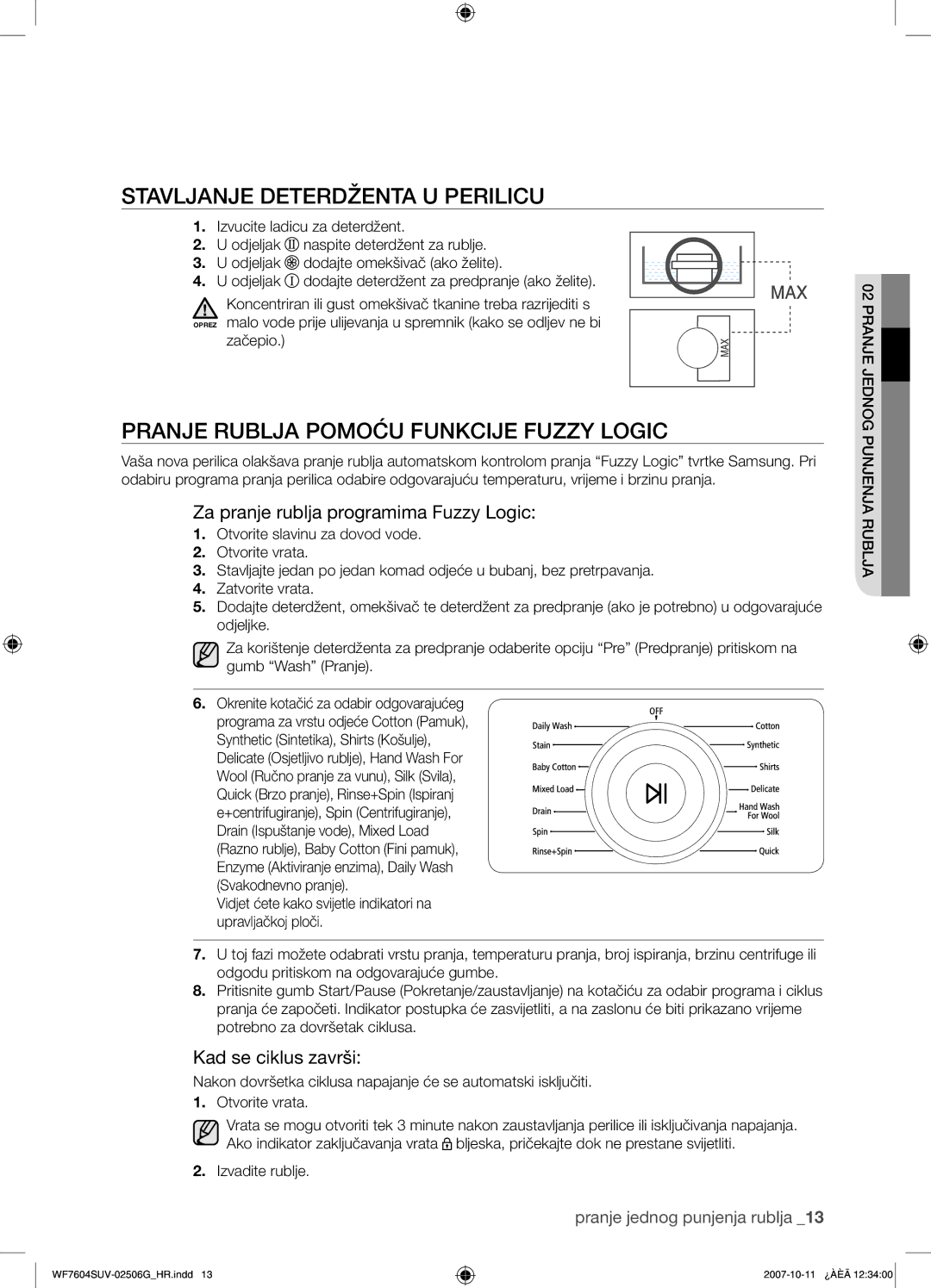 Samsung WF7602SUV/YLE, WF7604SUV/YLE Stavljanje Deterdženta U Perilicu, Pranje Rublja Pomoću Funkcije Fuzzy Logic, Začepio 