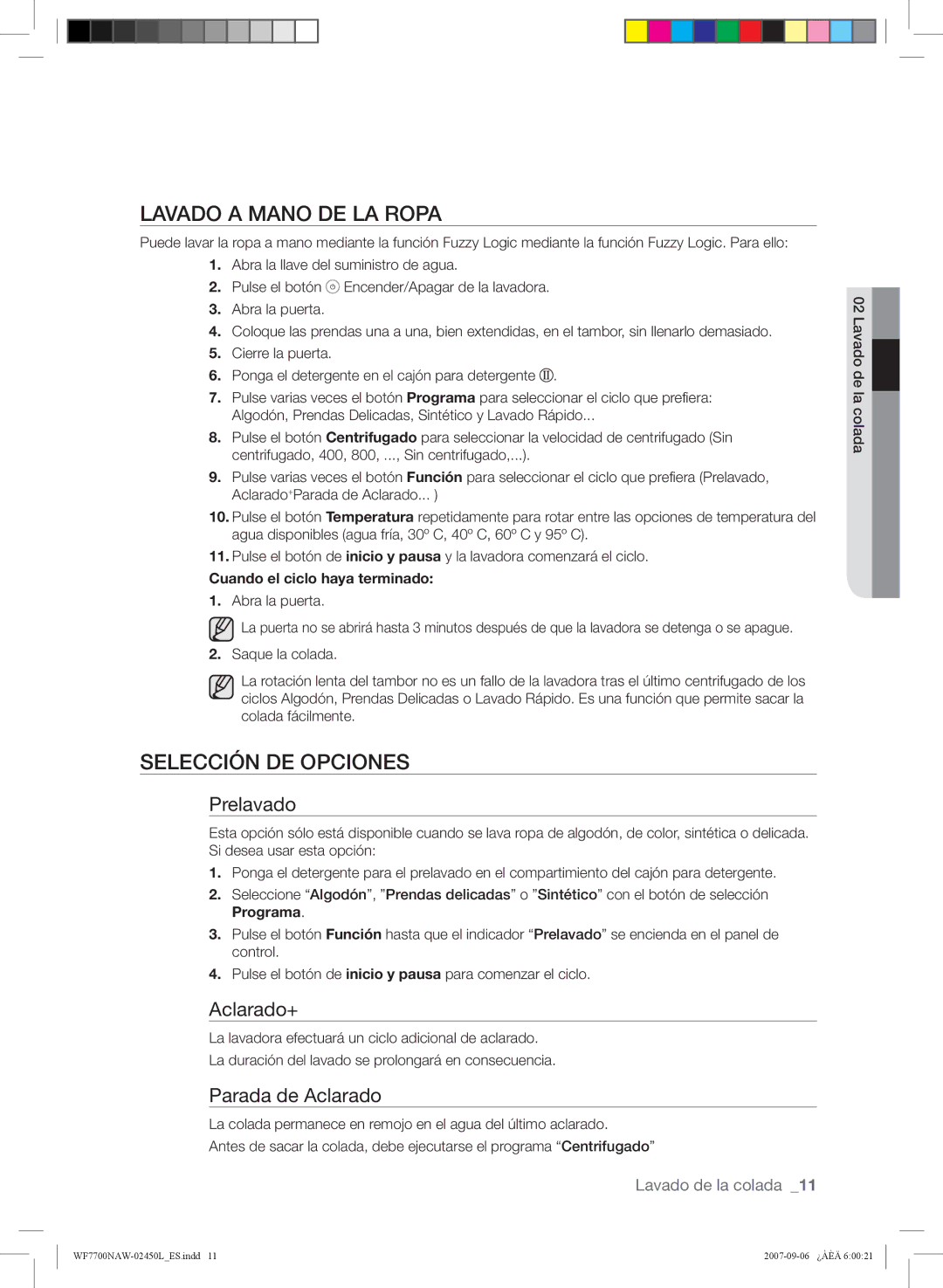 Samsung WF7700NAW/XEC, WF7700NAW/XEP manual Lavado a Mano DE LA Ropa, Selección DE Opciones, Cuando el ciclo haya terminado 