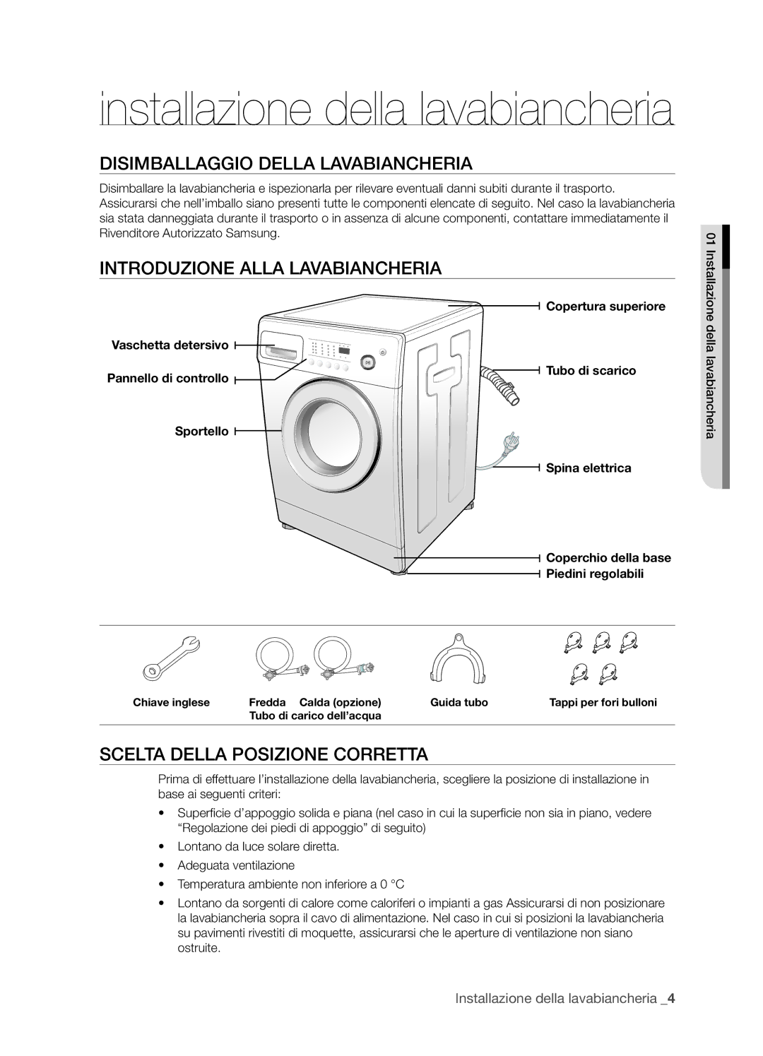 Samsung WF7600NAW/XET manual Disimballaggio Della Lavabiancheria, Introduzione Alla Lavabiancheria, Copertura superiore 