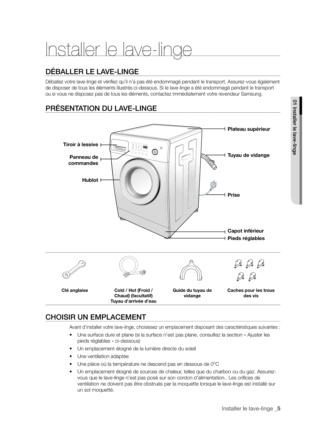 Samsung WF7702NAS/XEF Installer le lave-linge, Déballer LE LAVE-LINGE, Présentation DU LAVE-LINGE, Choisir UN Emplacement 