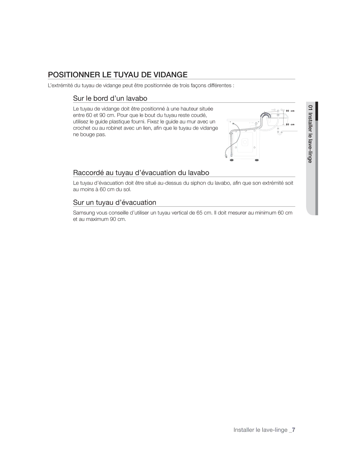 Samsung WF7702NAS/XEF, WF7702NAW/XEF manual Positionner LE Tuyau DE Vidange, Sur le bord d’un lavabo 