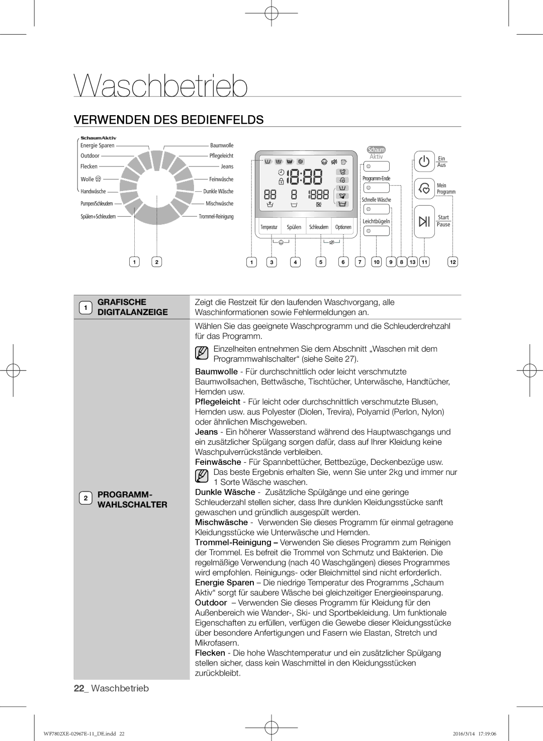 Samsung WF7802XEC/XAG, WF7802XEC/XEG manual Verwenden des Bedienfelds, Grafische, Digitalanzeige, Programm, Wahlschalter 