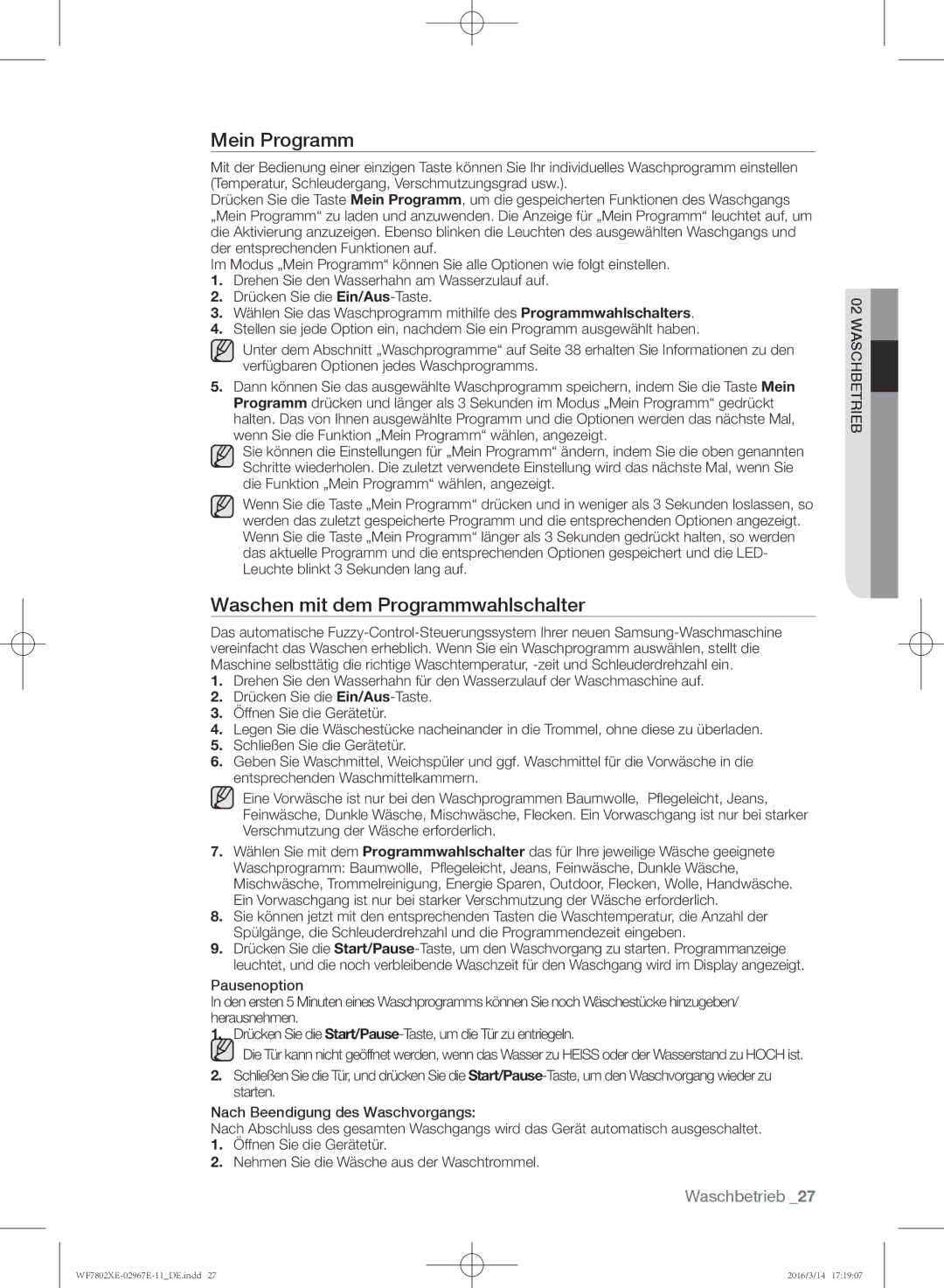 Samsung WF7802XEC/XEG, WF7802XEC/XAG manual Mein Programm, Waschen mit dem Programmwahlschalter 