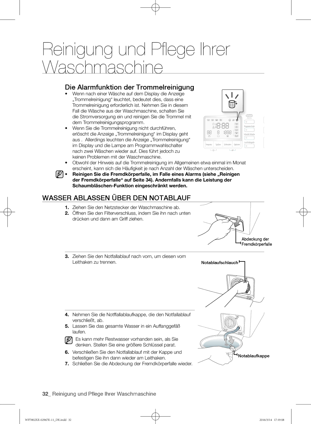 Samsung WF7802XEC/XAG, WF7802XEC/XEG manual Die Alarmfunktion der Trommelreinigung, Wasser ablassen über den Notablauf 