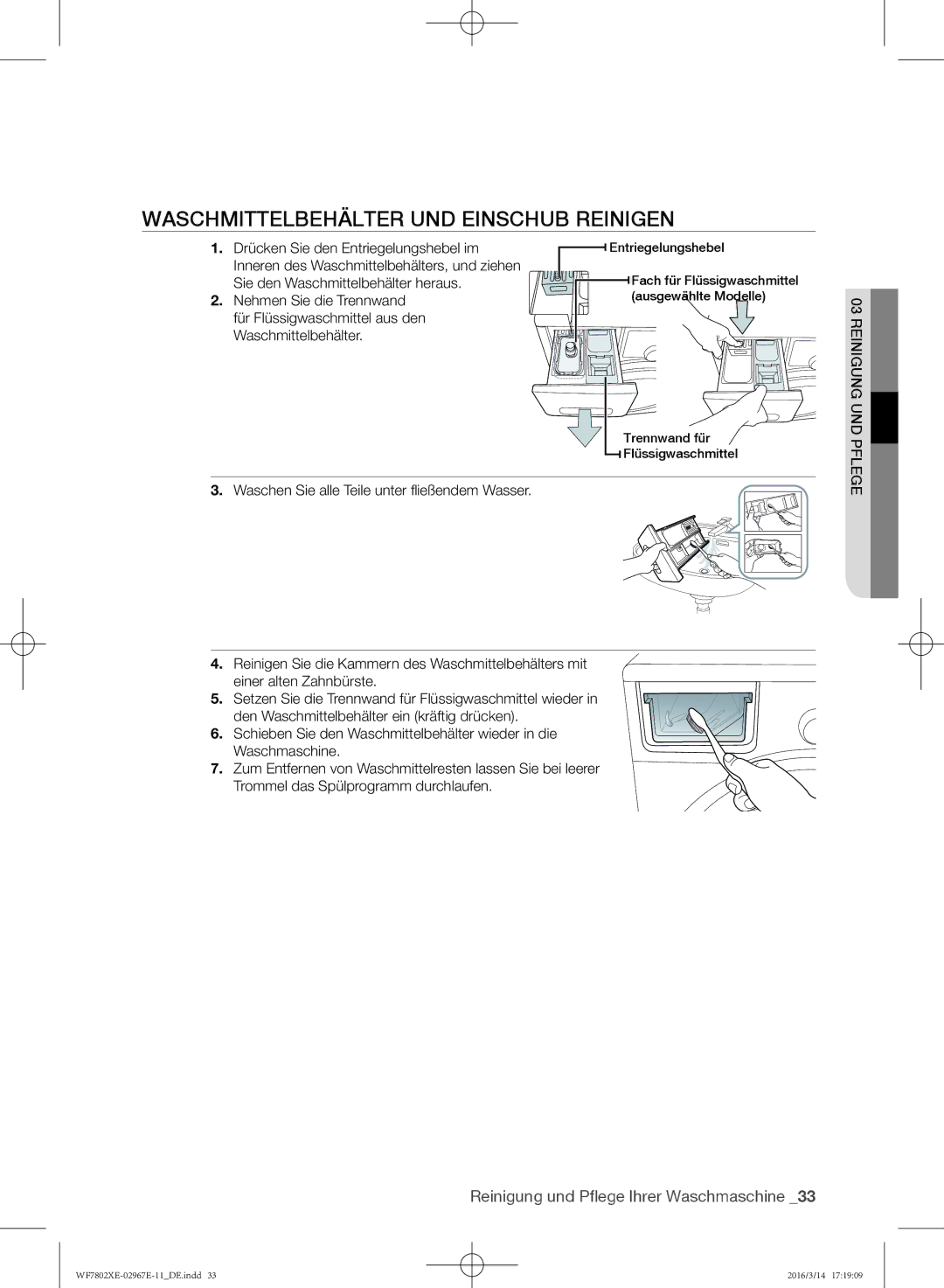 Samsung WF7802XEC/XEG, WF7802XEC/XAG manual Waschmittelbehälter und Einschub reinigen 