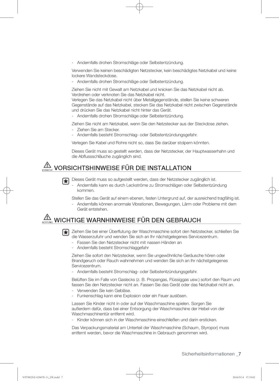 Samsung WF7802XEC/XEG Vorsicht Vorsichtshinweise FÜR DIE Installation, Achtung Wichtige Warnhinweise FÜR DEN Gebrauch 